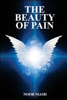 THE BEAUTY OF PAIN 0648932702 Book Cover