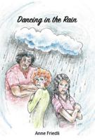 Dancing in the Rain 1957169400 Book Cover