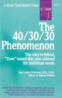Ann Louise Gittleman's Guide to the 40-30-30 Phenomenon 0658016598 Book Cover