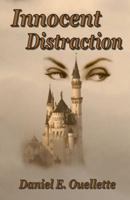 Innocent Distraction 1492362352 Book Cover