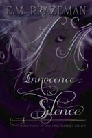 Innocence & Silence 1490413251 Book Cover