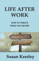 Life After Work 1393997457 Book Cover