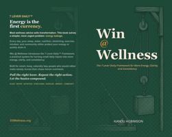 Win @ Wellness: The 7 Lever Daily Framework for More Energy, Clarity, and Consistency B0HGBSVJJQ Book Cover