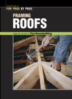 Framing Roofs: The Best of Fine Homebuilding 156158147X Book Cover