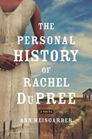 The Personal History of Rachel DuPree 0143119486 Book Cover