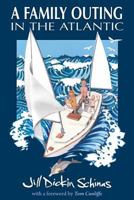 A Family Outing in the Atlantic 0956072232 Book Cover