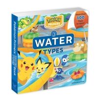 Pokémon Primers: Water Types Book 160438221X Book Cover