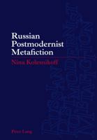 Russian Postmodernist Metafiction 3034306091 Book Cover