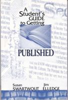 A Student's Guide to Getting Published 0321117794 Book Cover