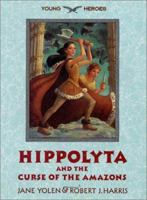 Hippolyta and the Curse of the Amazons 0064408485 Book Cover