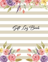 Gift Log Book: Present Book & Organizer 165762739X Book Cover
