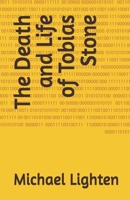 The Death and Life of Tobias Stone B08PJPR1RK Book Cover