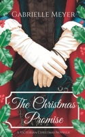 A Christmas Promise: A Victorian Christmas Novella B0BFTWPFHV Book Cover