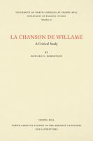 La Chanson de Willame: A Critical Study 0807890650 Book Cover