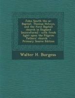John Smith the Se-Baptist 1016074778 Book Cover