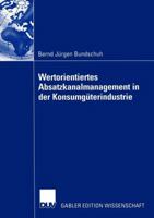 Wertorientiertes Absatzkanalmanagement in Der Konsumguterindustrie 3835000519 Book Cover