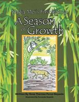 Nadia Mei's First Spring: A Season of Growth 1477110062 Book Cover