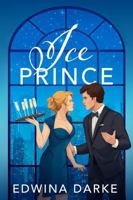 Ice Prince (The Princes of Manhattan) 1949408507 Book Cover