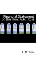 Financial Statement of the Hon. A.M. Ross 1113950110 Book Cover