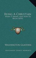 Being a Christian 1016922280 Book Cover