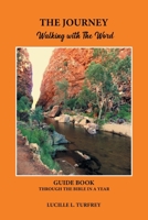 The Journey: Walking with the Word B0BYGT3BKD Book Cover
