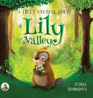 Lily of the Valley, a Truly Unusual Fairy 8057059370 Book Cover