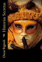 Historias Secretas 1548394734 Book Cover