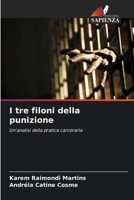I tre filoni della punizione (Italian Edition) 6207895576 Book Cover