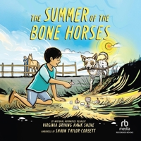The Summer of the Bone Horses B0FW5LF55Q Book Cover