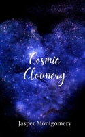 Cosmic Clownery 1805679341 Book Cover