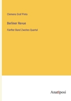 Berliner Revue: Fünfter Band Zweites Quartal 3382030608 Book Cover