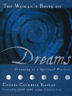 The Woman's Book of Dreams - Dreaming as a Spiritual Practice 1864760567 Book Cover