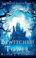 The Bewitched Tower B0C8SDPLVD Book Cover