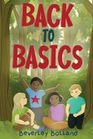 Back to Basics 1958729167 Book Cover