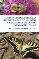 Guia Introductoria a la Biodiversidad de Valbona y La Comarca de Gudar-Javalambre (Teruel) 1291478108 Book Cover