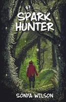 Spark Hunter 1991150806 Book Cover