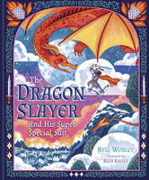 The Dragon Slayer and His Super Special Suit B0F7F5DQ6D Book Cover