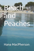 Beach and Peaches B0DV956BL9 Book Cover