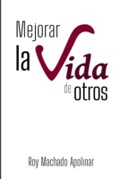 Mejorar la vida de otros 9801809086 Book Cover