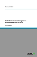 Definition eines soziologischen Schl�sselbegriffes: Schicht 3638756262 Book Cover