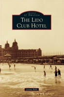 Lido Club Hotel 1540243516 Book Cover