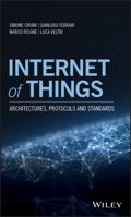 Internet of Things: Architectures, Protocols and Standards 1119359678 Book Cover