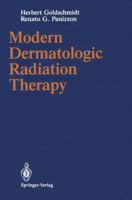 Modern Dermatologic Radiation Therapy 1461390435 Book Cover