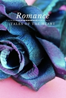 Romance Journal: Your Romance Tales (Love Series) 1695448596 Book Cover