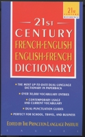 The 21st Century French-English English-French Dictionary (21st Century Reference) 0440220882 Book Cover