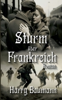 Sturm über Frankreich (German Edition) 3759714099 Book Cover