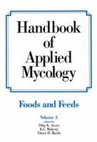 Handbook of Applied Mycology 0824785517 Book Cover