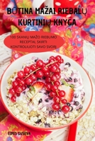 BŪtina Mazai RiebalŲ KurtiniŲ Knyga 1837622485 Book Cover