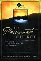 The Passionate Church 0781442273 Book Cover