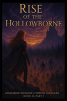 Rise of The Hollowborne B0FJ31H46D Book Cover